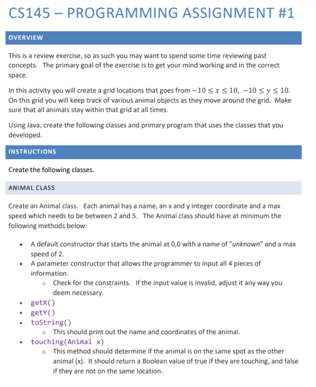 JAVA program CS145 PROGRAMMING ASSIGNMENT #1 OVERVIEW This is a review exercise,
