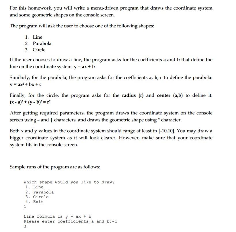 Using C language can someone help in this quesition? For this homework,