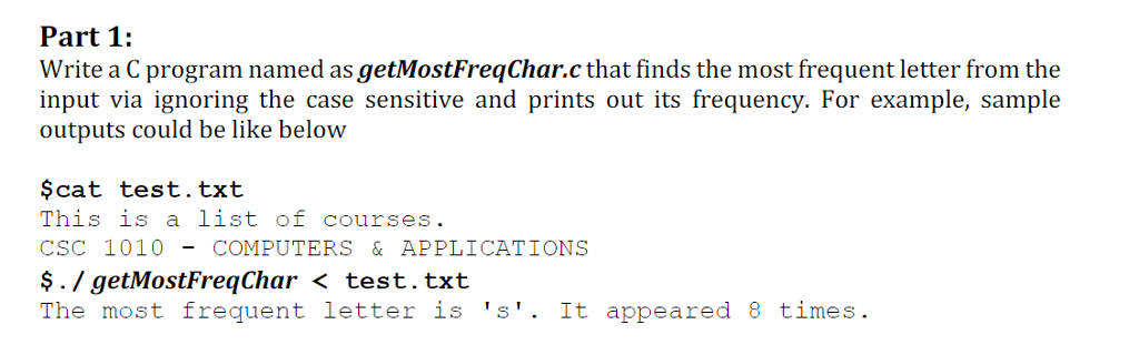  Unix & C language Part 1: Write a C program named