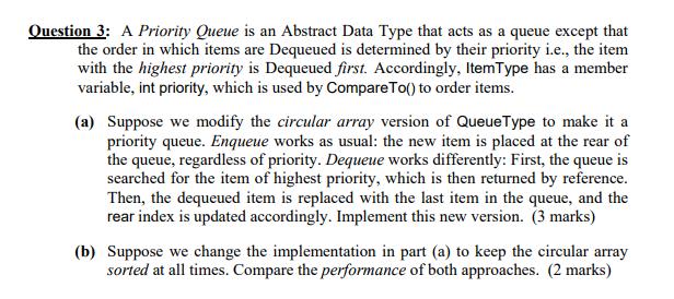C++ Data Structures and Algorithms A Priority Queue is an Abstract Data