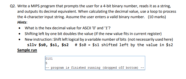  Q2. Write a MIPS program that prompts the user for a