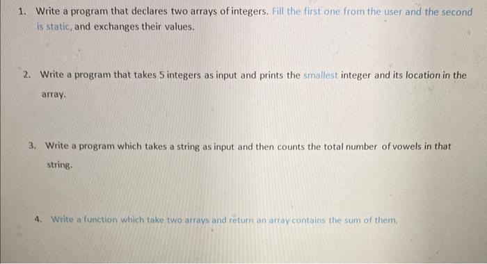 solve in c programming 1. Write a program that declares two arrays