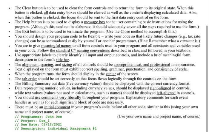 DUE DATE: 2/12/21 ASSIGNMENT OBJECTIVES Use Visual C# 2017 to create a