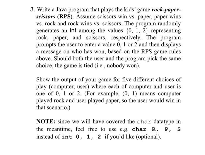  3. Write a Java program that plays the kids' game rock-paper-