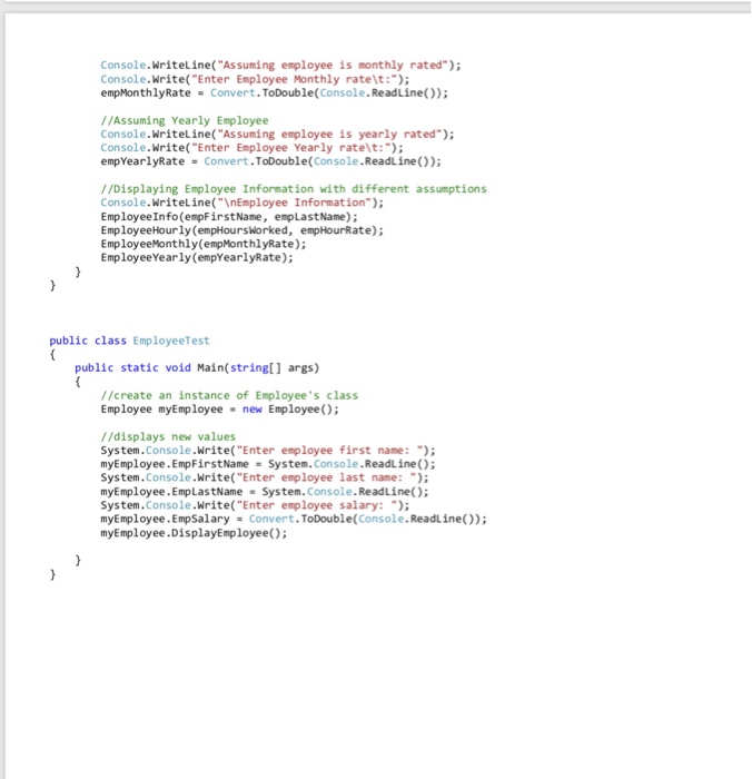 //Method for employee information private void EmployeeInfo(string firstName, string lastName) string empFul1Nae