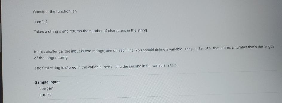  Consider the function len ten(s) Takes a string s and returns