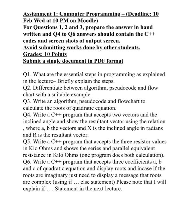  computer programming C++ only the last 3 questions, please Assignment 1: