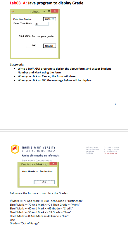  Lab03_A: Java program to display Grade Classwork: - Write a JAVA