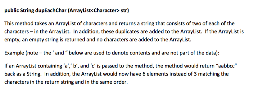 in java pleas, MUST USE RECURSION TO SOLVE public String dupEachChar (ArrayList
