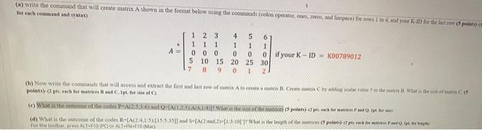  (a) write the command that will create matrix Ashown in the
