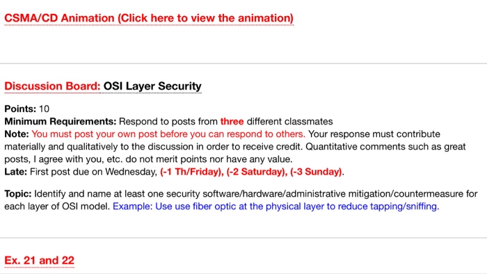  Minimum Requirements: Respond to posts from three different classmates First post