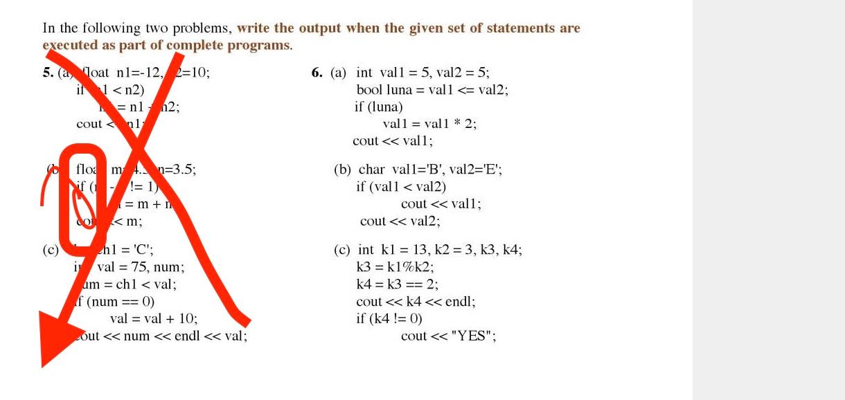 DO 6)A,B,C (C++) In the following two problems, write the output when