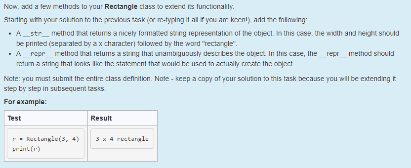 Now, add a few methods to your Rectangle class to extend