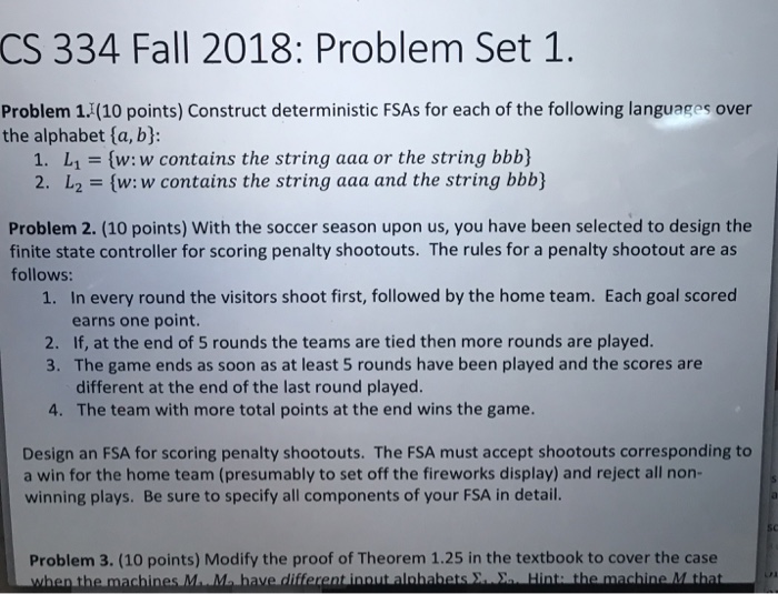  CS 334 Fall 2018: Problem Set 1. Problem 1(10 points) Construct