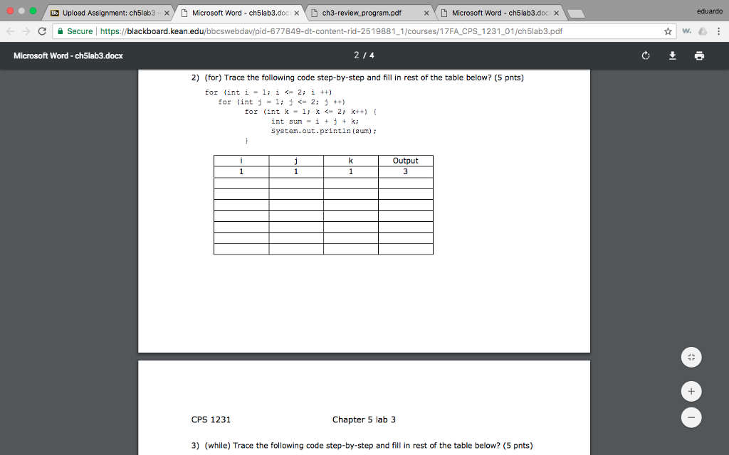  Java question eduardo Upload Assignment: Ch5lab3 y D Microsoft word-ch5lab3.doc 9
