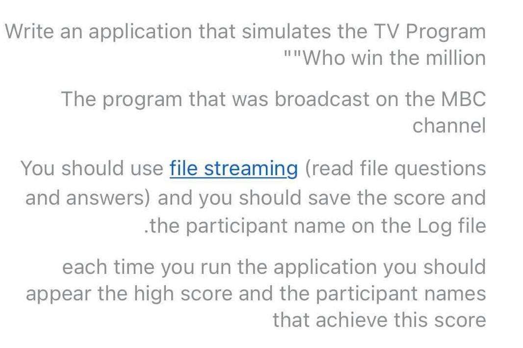 in C# Write an application that simulates the TV Program Who
