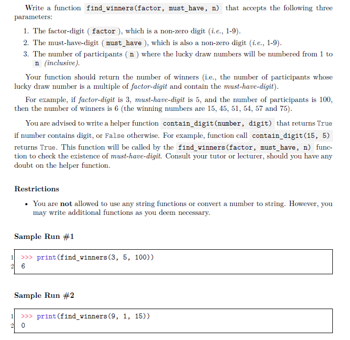  Write a function find_winners (factor, must_have, n) that accepts the following