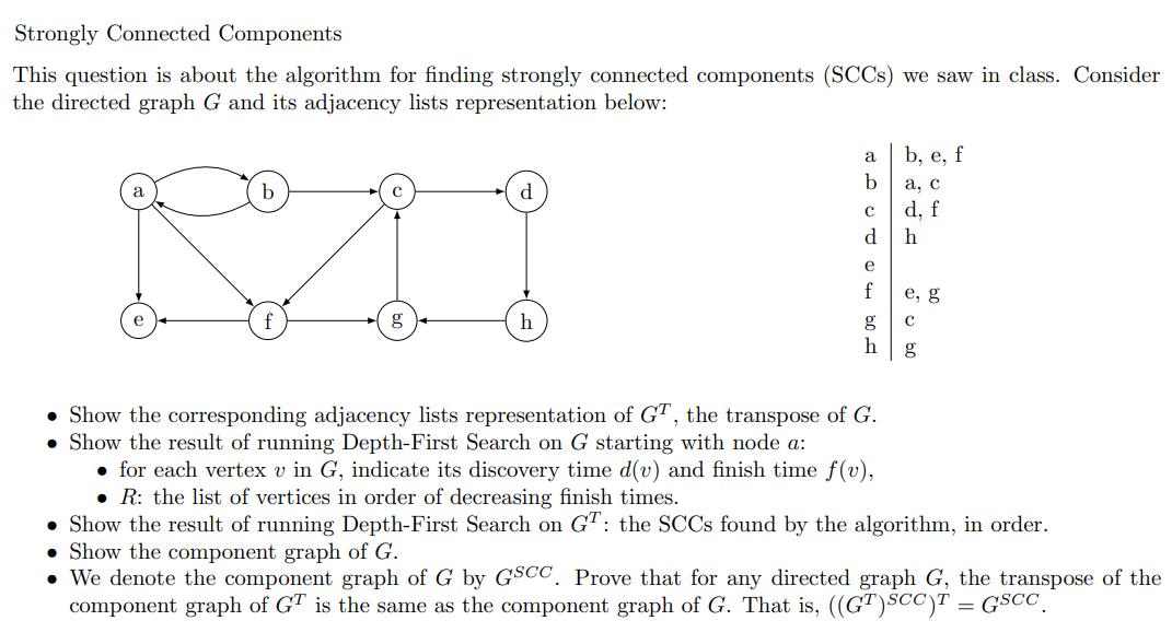  Strongly Connected Components This question is about the algorithm for finding