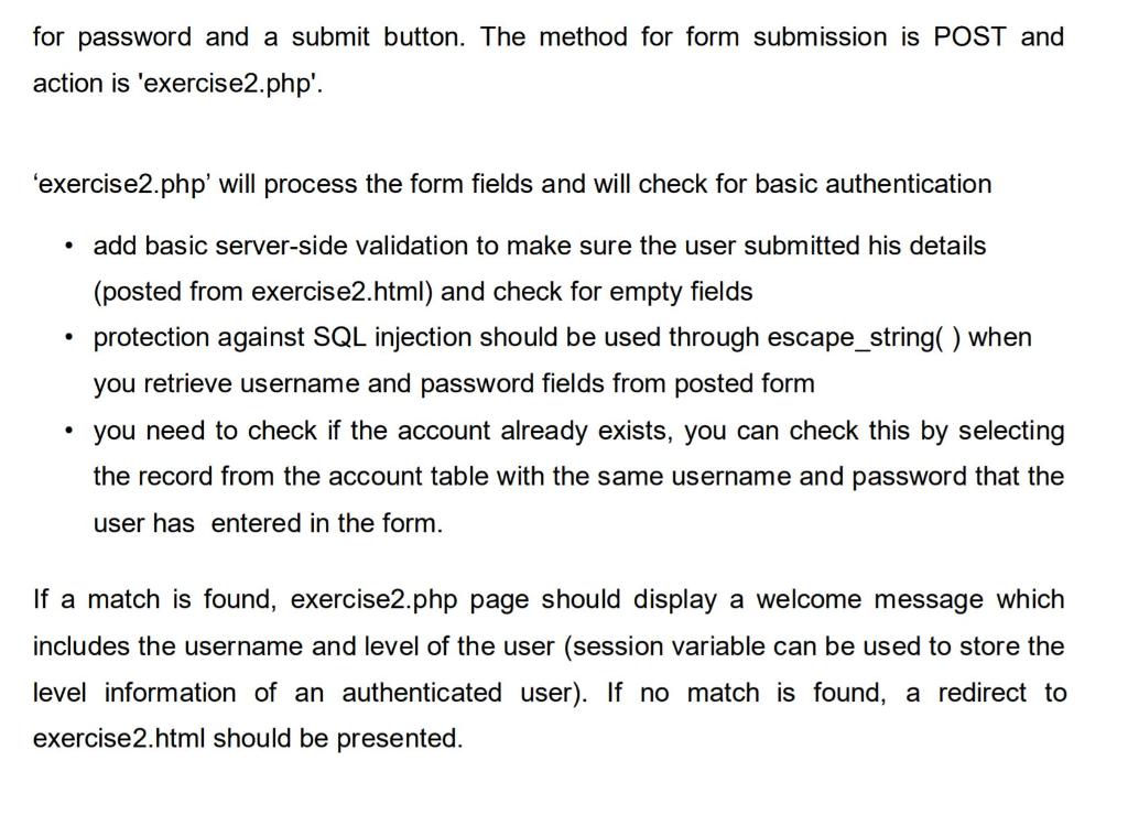 users can enter their username and password for authentication. You need to