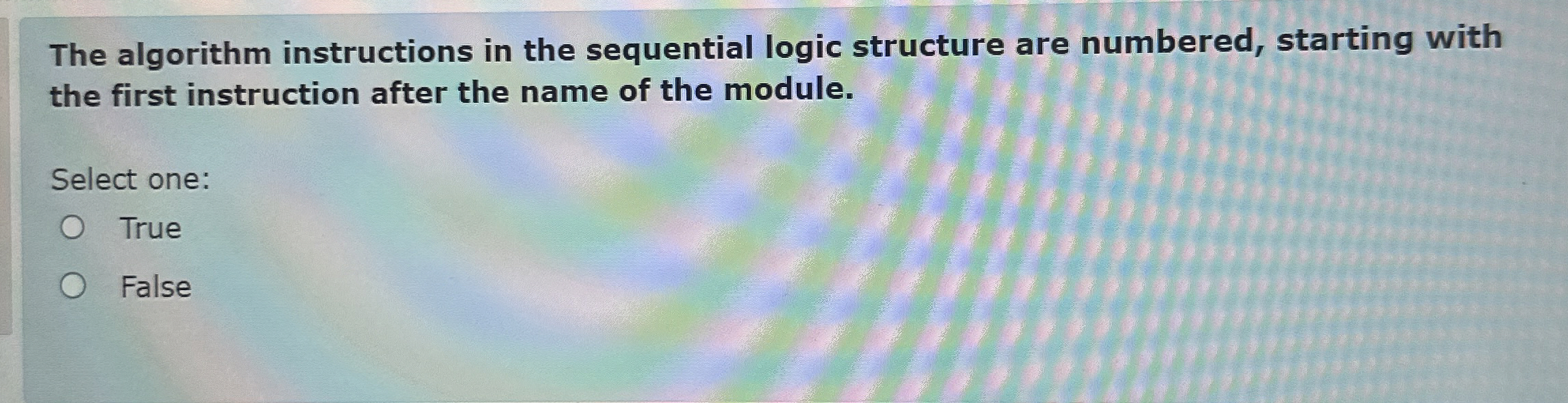  The algorithm instructions in the sequential logic structure are numbered, starting