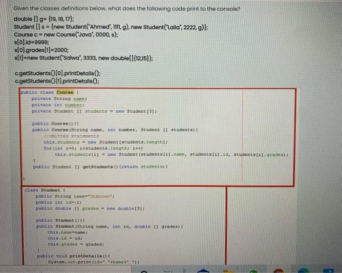  Given the classes definitions below, what does the following code print