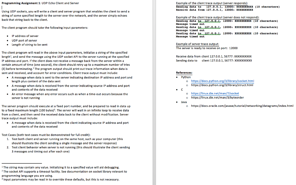 Write the program in python Programming Assignment 1: UDP Echo Client and