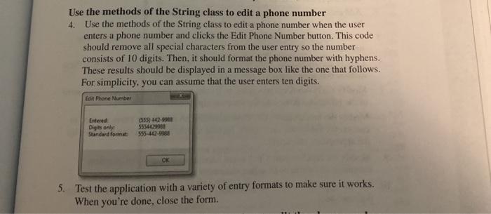  Use the methods of the String class to edit a phone