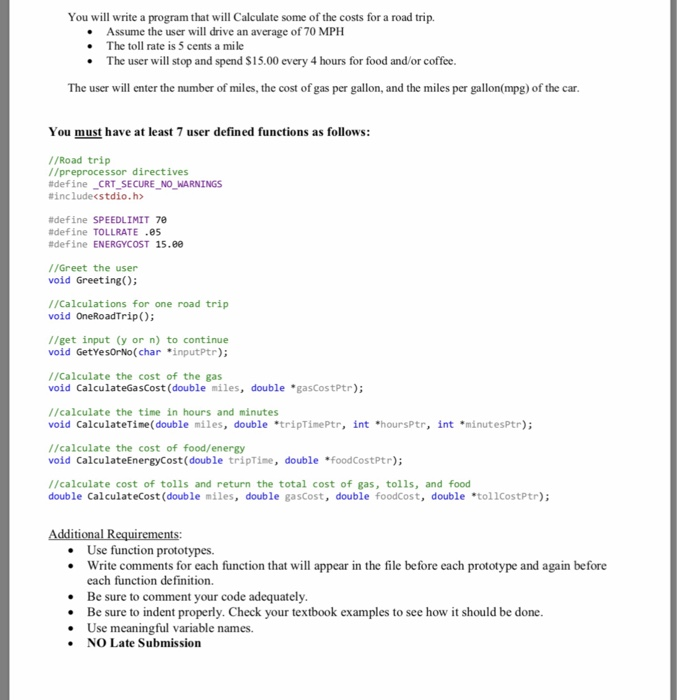  i need this please in programming c You will write a