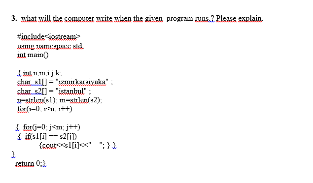 3. what will the computer write when the given program runs.?