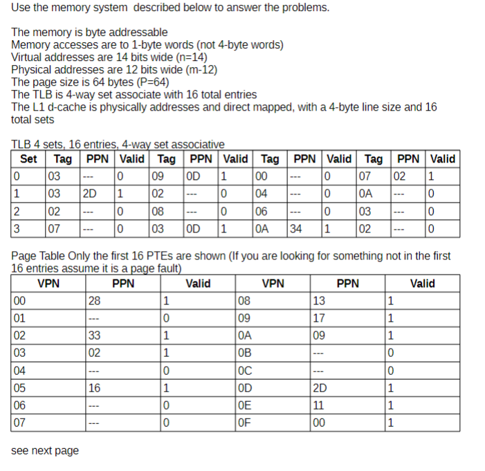  Use the memory system described below to answer the problems. The