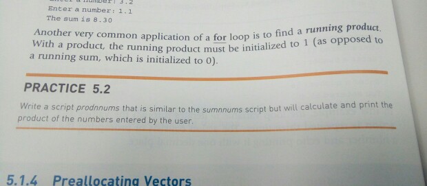 using Matlab Enter a number: 1.1 The sumis 8.30 Another very