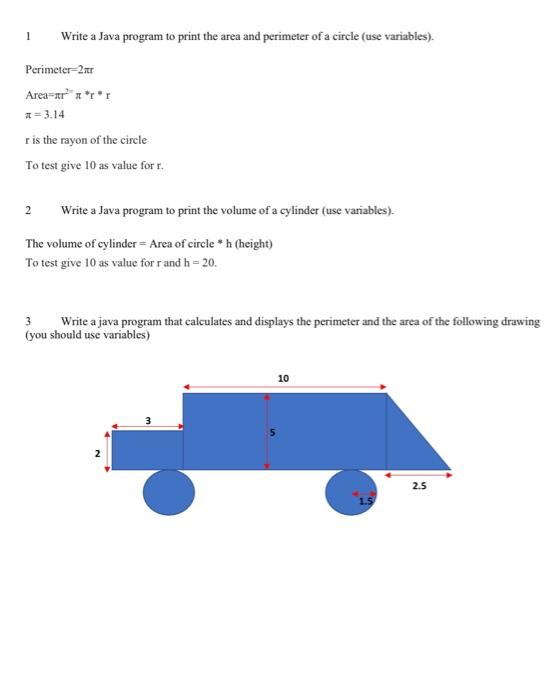  1 Write a Java program to print the area and perimeter