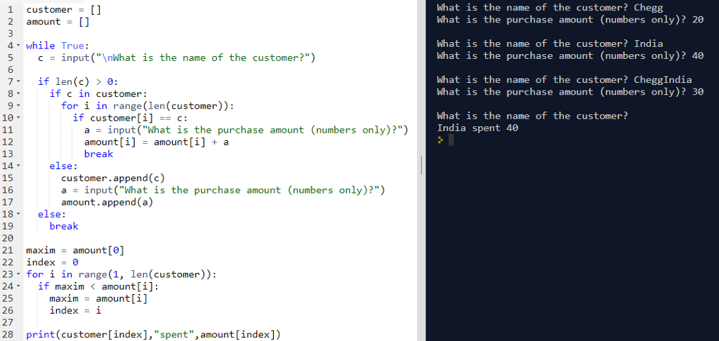 Using python, write a program that creates a list of customers and