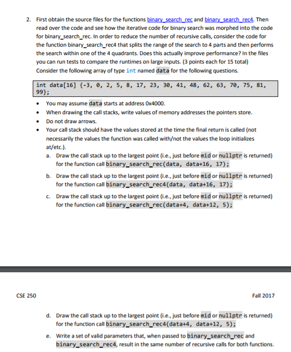 Drawing Call Stacks (C++) // binary_search_rec.cpp #include #include template const T* binary_search_rec(const