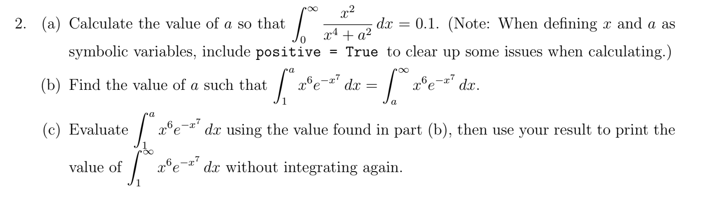 Use Jupyter to code in python please 2. (a) Calculate the value