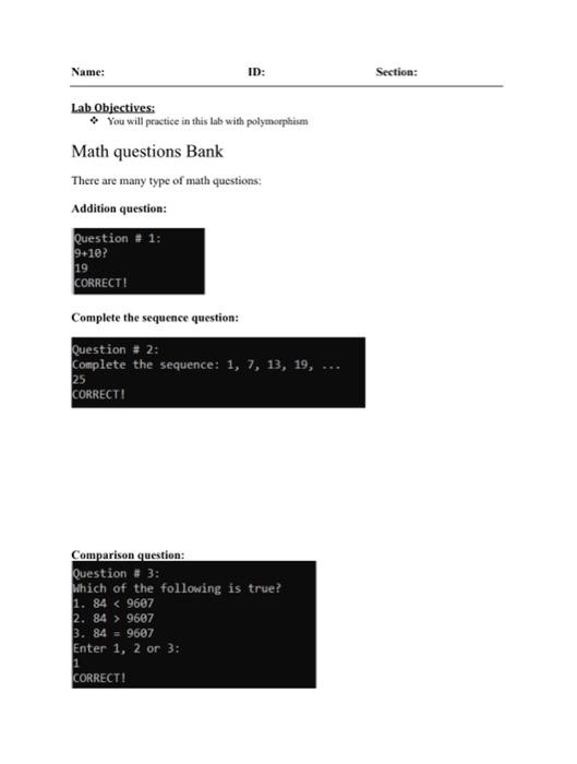 solve it with c++ language Name: ID: Section: Lab Objectives: You will