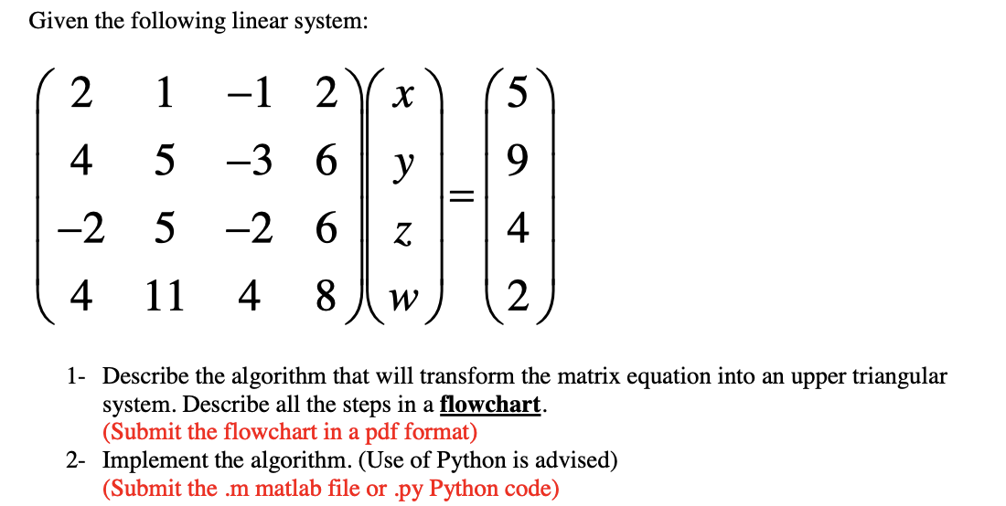 Please do #2. I believe the Gauss method is supposed to be