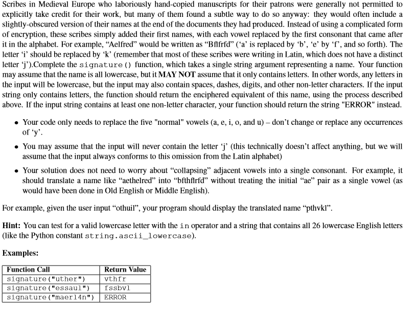  using python3 to solve the problem Scribes in Medieval Europe who