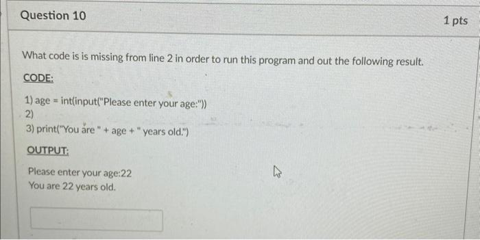  What code is is missing from line 2 in order to
