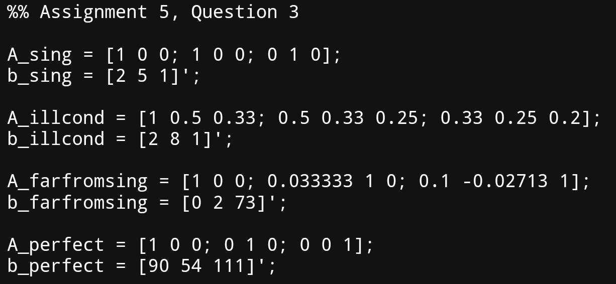 Condition B inder which will use the built-in MATLAB cond and det