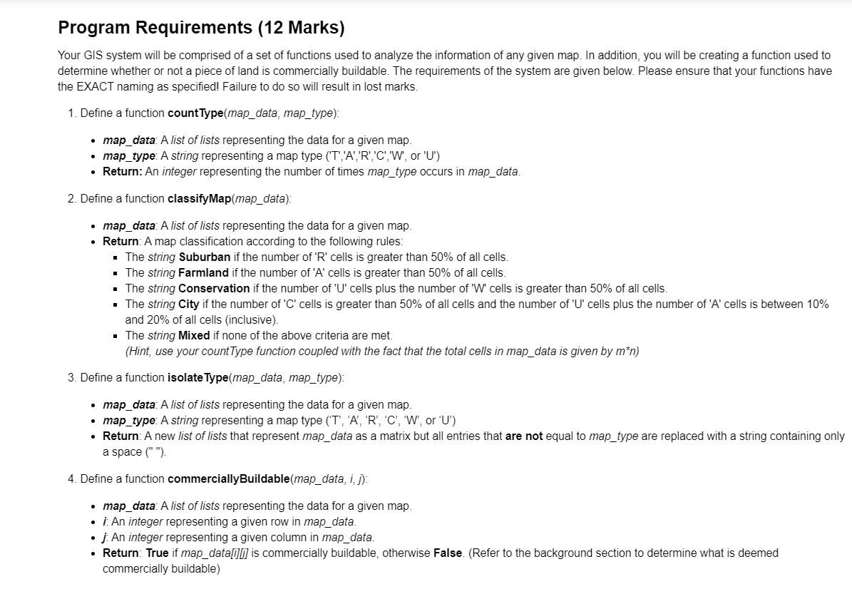  Program Requirements (12 Marks) Your GIS system will be comprised of