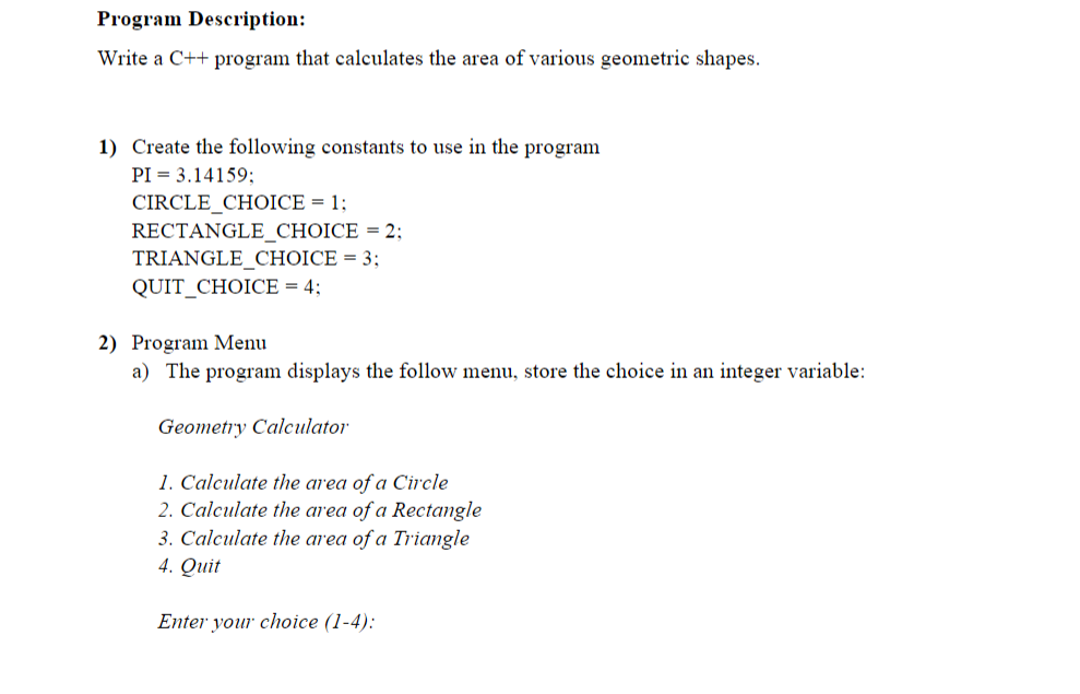  3) Menu functionality a) If 1 is selected i) Prompt the