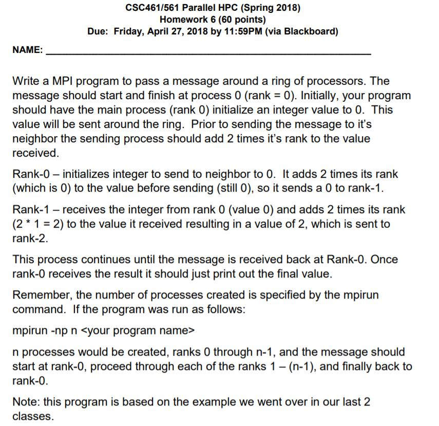 CSC461/561 Parallel HPC (Spring 2018) Homework 6 (60 points) Due: Friday,