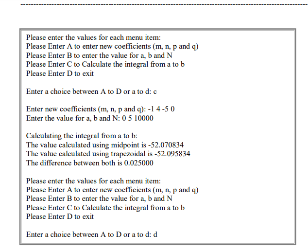 in the range x= a to x=b using N intervals. The C