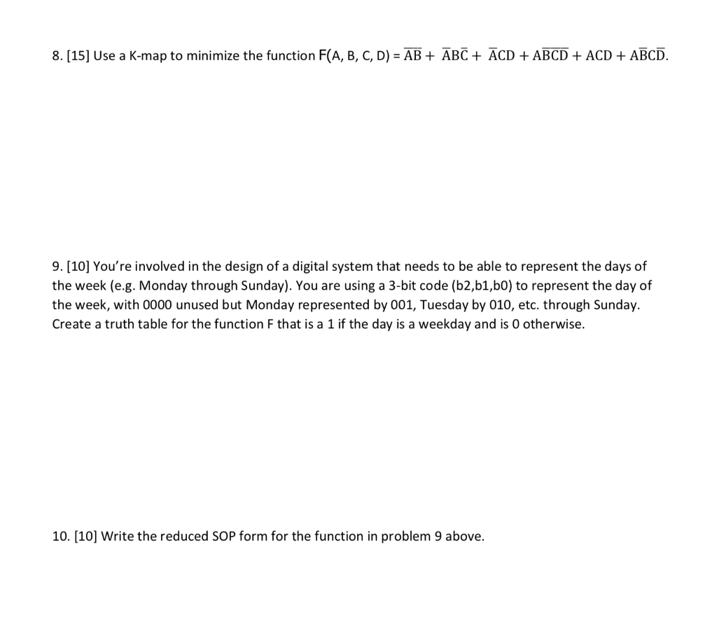  8, [15] Use a K-map to minimize the function F(A, B,