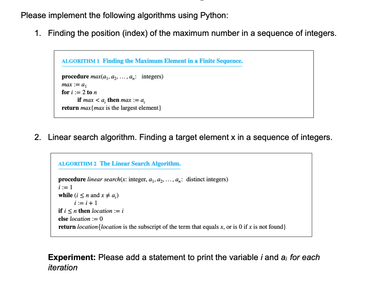  Please implement the following algorithms using Python: 1. Finding the position