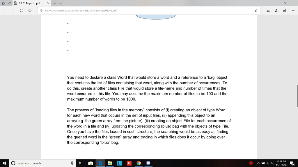 public: // constructor bag(); // modifiers void add(string fname); // observers int