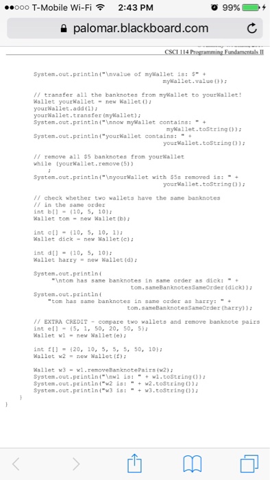 A banknote is represented as an int for simplicity, 1 for a