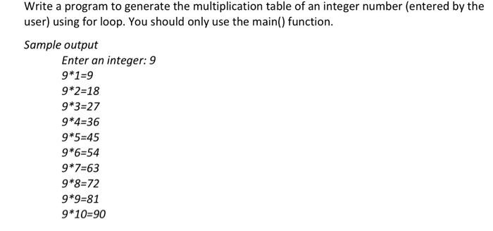  use Quincy Write a program to generate the multiplication table of