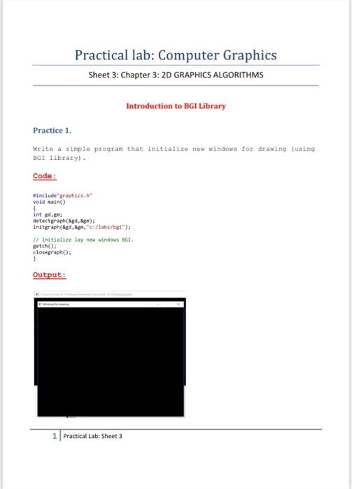  Practical lab: Computer Graphics Sheet 3: Chapter 3: 2D GRAPHICS ALGORITHMS